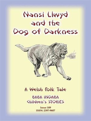 cover image of NANSI LLWYD AND THE DOG OF DARKNESS--A Welsh Children's Tale